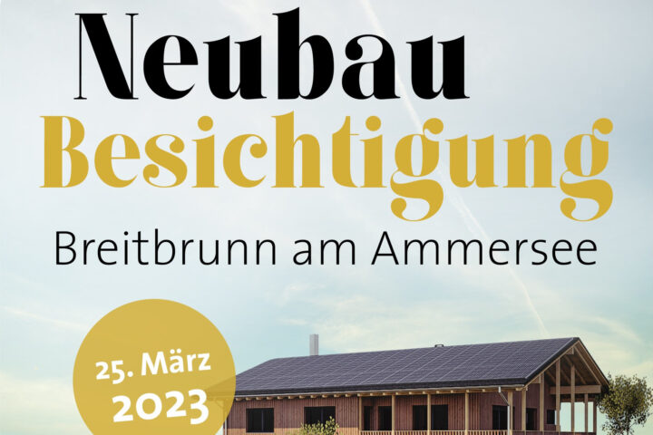 Neubaubesichtigung bei Holz100 Bayern - Thoma Holz100